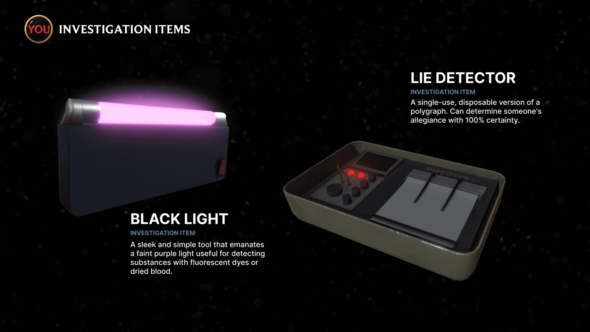 A slide from our pitch deck titled Investigation Items, showing 3D renders of a Black Light and a Lie Detector. The Black Light is described as a sleek tool for detecting substances with fluorescent dyes or dried blood. The Lie Detector is described as a single-use disposable polygraph that can determine someone's allegiance with 100% certainty.